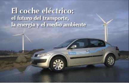 El coche eléctrico: el futuro del transporte, la energía y el medio ambiente | Recurso educativo 48879