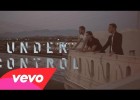 Fill in the blanks con la canción Under Control de Calvin Harris & Alesso & Hurts | Recurso educativo 123255